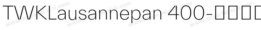 TWKLausannepan 400字体转换